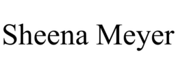 SHEENA MEYER