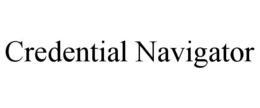 CREDENTIAL NAVIGATOR