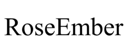 ROSEEMBER