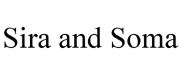 SIRA AND SOMA