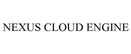 NEXUS CLOUD ENGINE