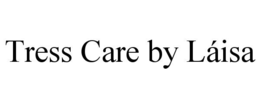 TRESS CARE BY LÃISA