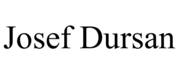 JOSEF DURSAN