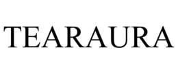 TEARAURA