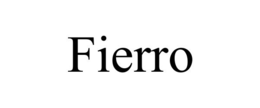FIERRO