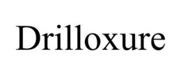DRILLOXURE