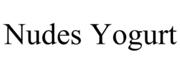 NUDES YOGURT