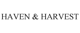 HAVEN & HARVEST