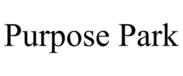 PURPOSE PARK