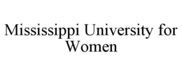 MISSISSIPPI UNIVERSITY FOR WOMEN