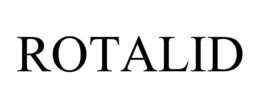 ROTALID