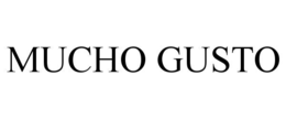 MUCHO GUSTO