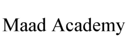 MAAD ACADEMY