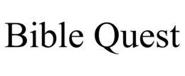 BIBLE QUEST