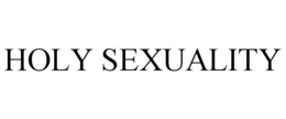 HOLY SEXUALITY