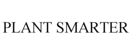 PLANT SMARTER