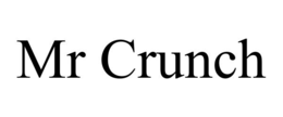 MR CRUNCH