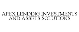 APEX LENDING INVESTMENTS AND ASSETS SOLUTIONS
