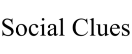 SOCIAL CLUES