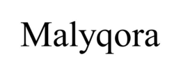 MALYQORA