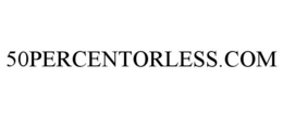 50PERCENTORLESS.COM