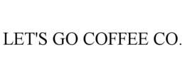 LET'S GO COFFEE CO.