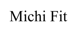 MICHI FIT