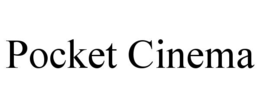 POCKET CINEMA
