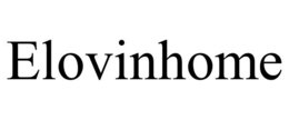 ELOVINHOME