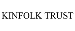 KINFOLK TRUST