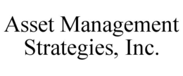 ASSET MANAGEMENT STRATEGIES, INC.