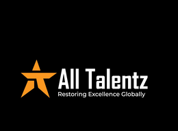 ALL TALENTZ RESTORING EXCELLENCE GLOBALLY