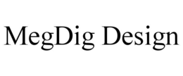 MEGDIG DESIGN