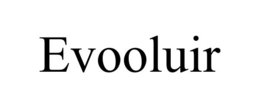 EVOOLUIR