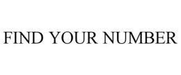 FIND YOUR NUMBER