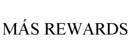 MÃS REWARDS