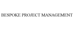 BESPOKE PROJECT MANAGEMENT