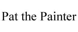 PAT THE PAINTER