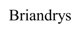 BRIANDRYS