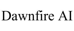DAWNFIRE AI