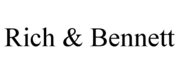RICH & BENNETT