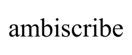 AMBISCRIBE