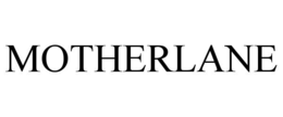 MOTHERLANE
