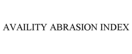 AVAILITY ABRASION INDEX