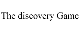 THE DISCOVERY GAME