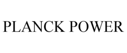 PLANCK POWER