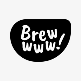 BREWWWW!