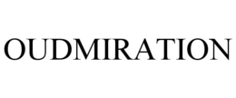 OUDMIRATION
