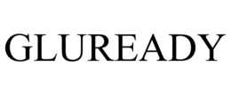 GLUREADY