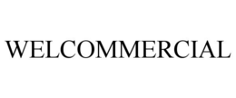 WELCOMMERCIAL